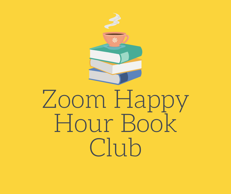 Zoom Happy Hour Book Club Bay County Library System